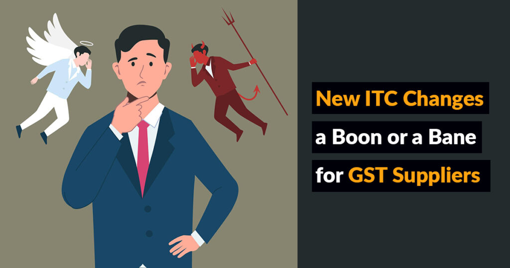 New ITC Changes Under GST: What Taxpayers Must Know